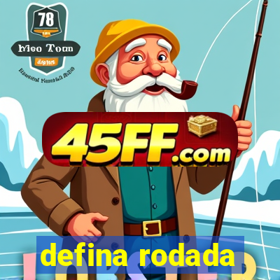 defina rodada
